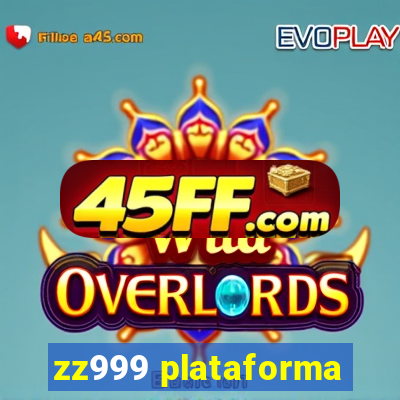 zz999 plataforma